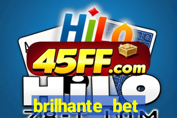 brilhante bet plataforma de jogos